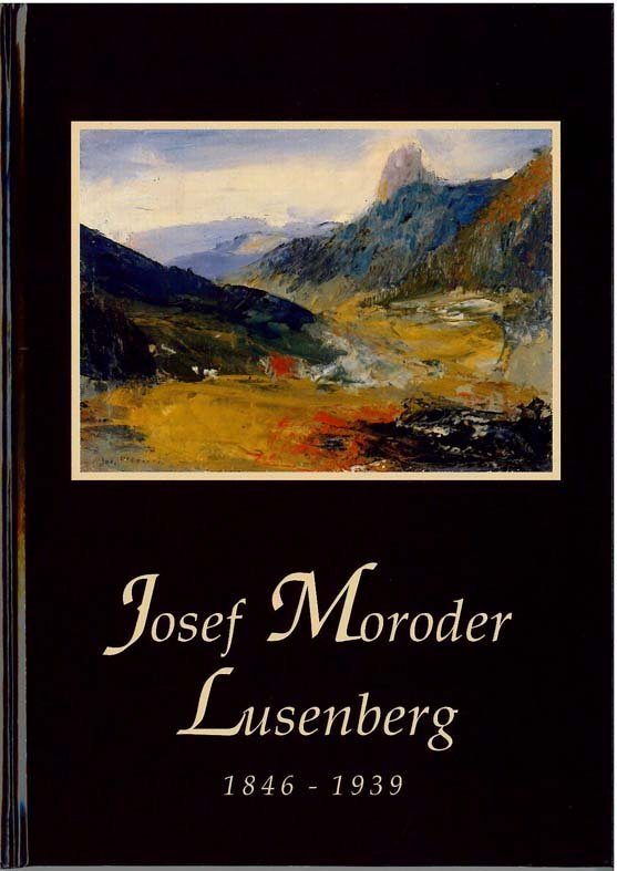 Josef Moroder Lusenberg 1846-1939 Josef Moroder Lusenberg 1846-1939