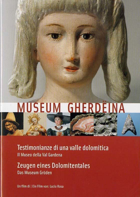 L Museum de Gherdeina. Das Grödner Heimatmuseum. L Museum de Gherdeina. Das Grödner Heimatmuseum.